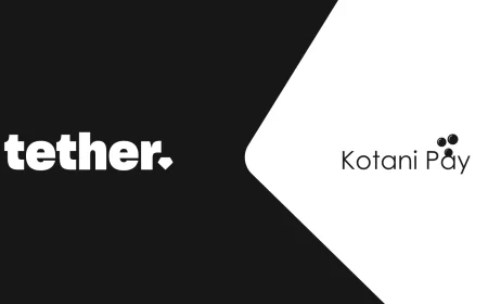 Tether Invests in Kotani Pay to Revolutionize Africa’s Digital Asset Infrastructure and Cross-Border Payments